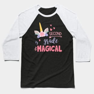 Unicorn Student Teacher Second Grade Is Magical Back School Baseball T-Shirt